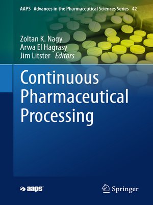 cover image of Continuous Pharmaceutical Processing